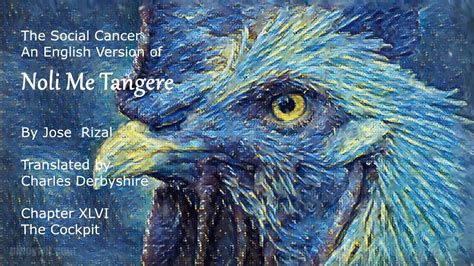 Chapter 46: The Cockpit (English version of “Noli Me Tangere”).